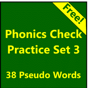 Phonics Check Practice Materials - Set 3 (Pseudo Only)