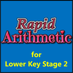 Rapid Arithmetic - Lower Key Stage 2 - Full Version