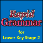 Rapid Grammar - Lower Key Stage 2 - Full Version