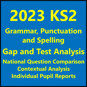 2023 KS2 Grammar, Punctuation & Spelling Test and Question Level Analysis