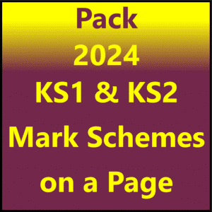 2024 KS1 and KS2 SATs Mark Schemes On a Page