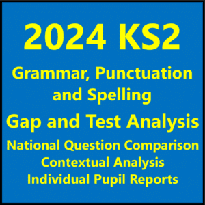 2024 KS2 Grammar, Punctuation & Spelling Test and Question Level Analysis