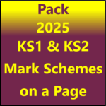 2025 KS1 and KS2 Mark Schemes on One A4 Sheet - PrimaryTools.co.uk